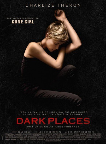 Cartaz do filme Lugares Escuros(Dark Places,2015), com Charlize Theron como a protagonista. No Brasil, a editora Intrínseca reaproveitou a imagem para a capa do livro